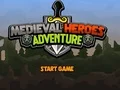 Jwèt Medieval Heroes Adventure sou entènèt