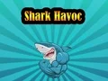 Jwèt Shark Havoc sou entènèt