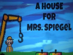 Jwèt A House for Mrs. Spiegel sou entènèt