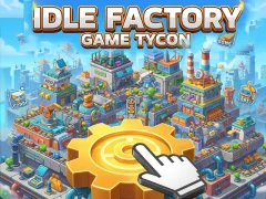 Jwèt Idle Factory Game Tycoon sou entènèt