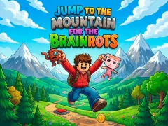 Jwèt Jump to the Mountain for the Brainrots sou entènèt