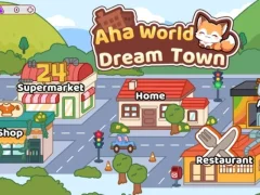 Jwèt Aha World Dream Town sou entènèt