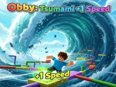 Jwèt Obby: Tsunami +1 speed sou entènèt