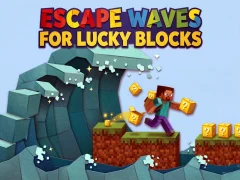 Jwèt Escape Waves for Lucky Blocks sou entènèt