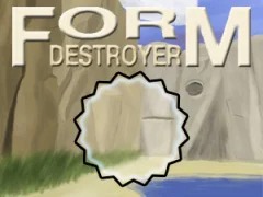 Jwèt Form Destroyer sou entènèt