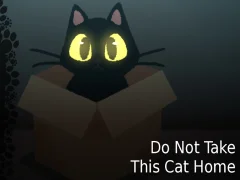 Jwèt Do NOT Take This Cat Home sou entènèt