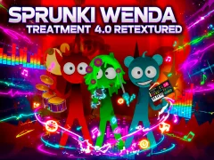 Jwèt Sprunki Wenda Treatment 4 Retextured sou entènèt
