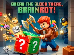 Jwèt Break the block there, Brainrot! sou entènèt