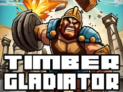Jwèt Timber Gladiator sou entènèt