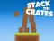 Jwèt Stack The Crates sou entènèt