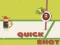 Jwèt Quick Shot sou entènèt