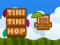 Jwèt Tiki Tiki Hop sou entènèt