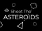 Jwèt Shoot The Asteroids sou entènèt