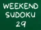 Jwèt Weekend Sudoku 29 sou entènèt