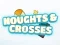 Jwèt Noughts Crosses sou entènèt