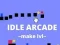 Jwèt Idle Arcade Make Lvl sou entènèt