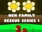 Jwèt Hen Family Rescue Series 1 sou entènèt