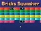 Jwèt Bricks Squasher sou entènèt