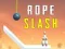Jwèt Rope Slash sou entènèt