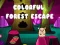 Jwèt Colorful Forest Escape sou entènèt