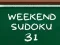 Jwèt Weekend Sudoku 31 sou entènèt