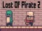 Jwèt Lost Of Pirate 2 sou entènèt