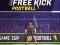 Jwèt Free Kick Football sou entènèt