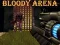 Jwèt Bloody Arena sou entènèt