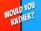 Jwèt Would You Rather? sou entènèt