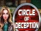Jwèt Circle of Deception sou entènèt