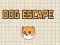 Jwèt Dog Escape sou entènèt
