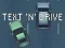 Jwèt Text 'n' Drive sou entènèt
