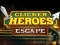 Jwèt Clicker Heroes Escape sou entènèt
