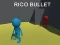 Jwèt Rico Bullet sou entènèt