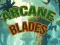 Jwèt Arcane Blades sou entènèt