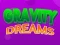 Jwèt Gravity Dreams sou entènèt