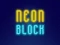 Jwèt Neon Block sou entènèt