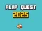 Jwèt Flap Quest 2025 sou entènèt