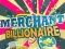 Jwèt Merchant Billionaire sou entènèt