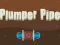 Jwèt Plumper Pipe sou entènèt