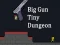 Jwèt Big Gun Tiny Dungeon sou entènèt