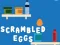 Jwèt Scrambled Eggs sou entènèt