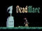 Jwèt Dead mare sou entènèt