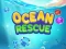 Jwèt Ocean Rescue sou entènèt