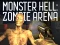 Jwèt Monster Hell Zombie Arena sou entènèt