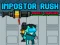 Jwèt Impostor Rush: Rocket Launcher sou entènèt