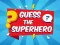 Jwèt Guess The Superhero sou entènèt