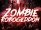 Jwèt Zombie Robogeddon sou entènèt