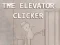 Jwèt The Elevator Clicker sou entènèt