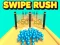 Jwèt Swipe Rush sou entènèt